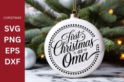 First Christmas As Oma SVG, Ornament Product Image 2