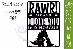 RAWR Means I Love You in Dinosaur SVG Sign. Cute Dinosaur Product Image 4