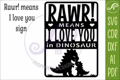 RAWR Means I Love You in Dinosaur SVG Sign. Cute Dinosaur Product Image 4