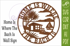 Home Is Where the Bach Is SVG, Kiwi Beach House Laser Cut Product Image 4