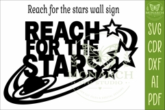 Reach For The Stars SVG | Space Quote Wall Sign Laser Cut Product Image 4
