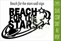 Reach For The Stars SVG | Space Quote Wall Sign Laser Cut Product Image 4