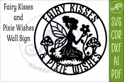 Fairy Kisses Pixie Wishes SVG | Fairy Wall Sign Laser Cut Product Image 4