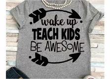 Teacher svg SVG DXF JPEG Silhouette Cameo Cricut math svg iron on Wake up teach kids be awesome Product Image 1