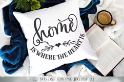 Home Is Where The Heart Is SVG | Home Sign SVG | Farmhouse S Product Image 2
