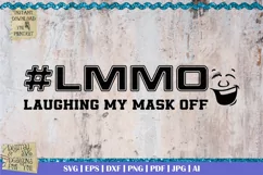 Laughing my mask off svg | Covid vaccine | Mask svg | Corona Product Image 2