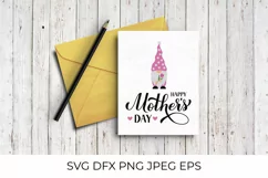 Mothers Day gnome SVG. Happy Mother's day lettering Product Image 3