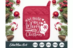 We whisk you a Merry Christmas SVG, Christmas Pot Holder Svg Product Image 1