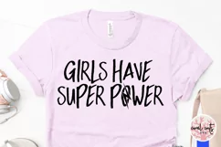 Girls have super power - Women Empowerment EPS SVG DXF PNG Product Image 3