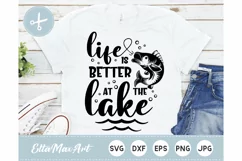 Life is better at the lake SVG, Lake Quotes SVG, Funny Product Image 1