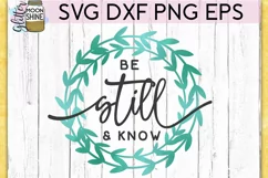 Be Still And Know SVG DXF PNG EPS Cutting Files Product Image 2