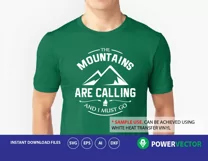 Svg The Mountains Are Calling And I Must Go Silhouette Cut File. Svg Adventure Printable Design Product Image 2