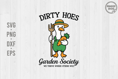 Dirty Hoes Garden Society|Funny Goose Gardening SVG Product Image 1