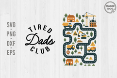 Tired Dads Club|Construction Car Track |Father's Day Gift Product Image 1