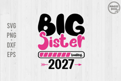 Big Sister Loading 2027, Promoted to Big Sister Product Image 1