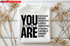 You Are Kind Loved Brave Enough Shirt Product Image 2