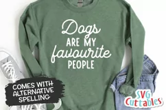 Dog SVG | Dogs Are My Favorite People | Shirt Design Product Image 2