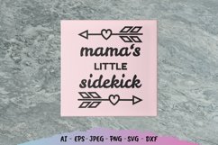 Mama's Little Sidekick SVG Product Image 2