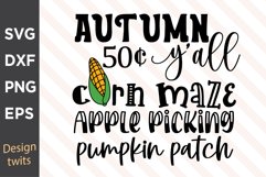 Autumn Y&#039;all Corn Maze Apple Picking Pumpkin Patch SVG Product Image 1
