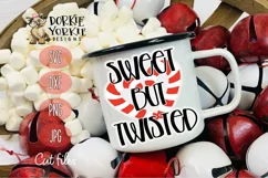 Candy Cane Sweet But Twisted - Funny - Christmas, Xmas SVG Product Image 2