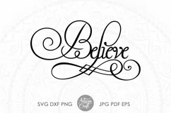 Believe SVG | believe sign | vinyl cut files Product Image 1