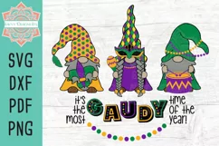 Mardi Gras Gnomes Most Gaudy Time Of The Year Cut File Product Image 1