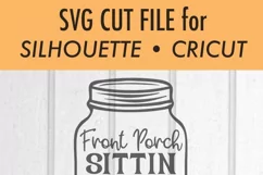 Front Porch Sittin Sweet Tea Sippin - Summer - SVG DXF File Product Image 3
