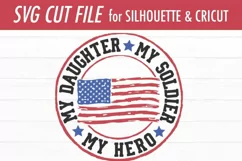 My Daughter My Soldier My Hero SVG | Red White Blue Flag SVG Product Image 2