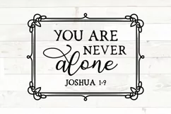 Christian svg, You are never alone, Joshua 1 9, bible verse Product Image 1
