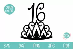 16th Birthday Cake Topper svg with Crown | Sixteen Birthday Product Image 2