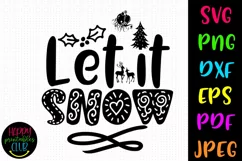 Let it Snow Christmas SVG I Holiday Cut Files Product Image 1