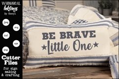 Be Brave SVG Product Image 1