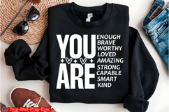 You Are Kind Loved Brave Enough Shirt Product Image 3