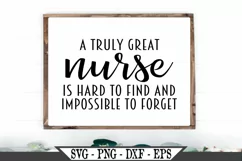 A Truly Great Nurse Is Hard To Find SVG Product Image 1