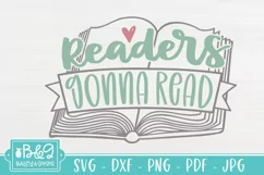 Readers Gonna Read SVG | Book Lover Saying SVG, PNG Product Image 2