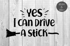 Yes I can drive stick Halloween Cut File Product Image 1