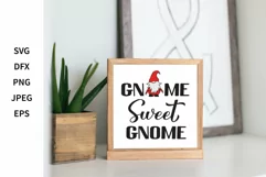 Gnome sweet gnome. Funny Gnomes quote lettering SVG cut file Product Image 3