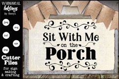 Sit With Me On The Porch SVG Product Image 1