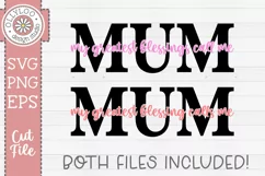 My Greatest Blessings Call Me Mum | Mother’s Day SVG Product Image 2