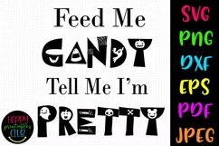 Feed Me Candy Halloween SVG I Halloween Cut File Product Image 1