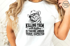Killing Them With Kindness|Funny Cowboy Cat Sarcastic SVG Product Image 4