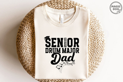 Senior 2027 Drum Major Dad Class of 2027 Marching Band SVG Product Image 2