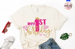 My First Birthday - Birthday SVG EPS DXF PNG Cutting File Product Image 2