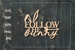 Follow the bunny SVG - Paper cut - Laser cut Product Image 1
