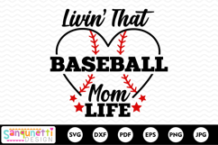 Livin that baseball life for moms SVG Product Image 2