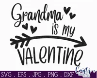Grandma Is My Valentine | Grandma Valentine Svg File Product Image 2