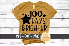 100 Days Brighter - 100th Day of School SVG PNG DXF Cut File Product Image 1