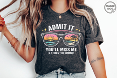 Summer Teacher Last Day of School|Admit It You'll Miss Me 67 Product Image 2