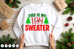 This Is My Ugly Sweater SVG for Christmas Gifts and Apparel Product Image 4