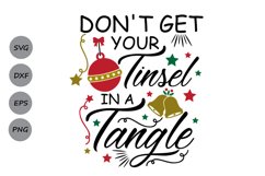 don't get your tinsel in a tangle svg, christmas svg, winter Product Image 1